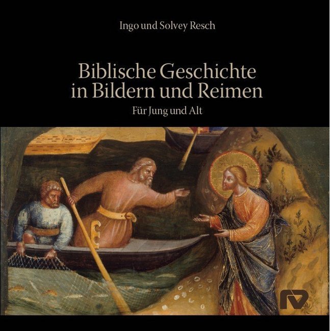 Solvey Resch: Biblische Geschichte in Bildern und Reimen - gebunden