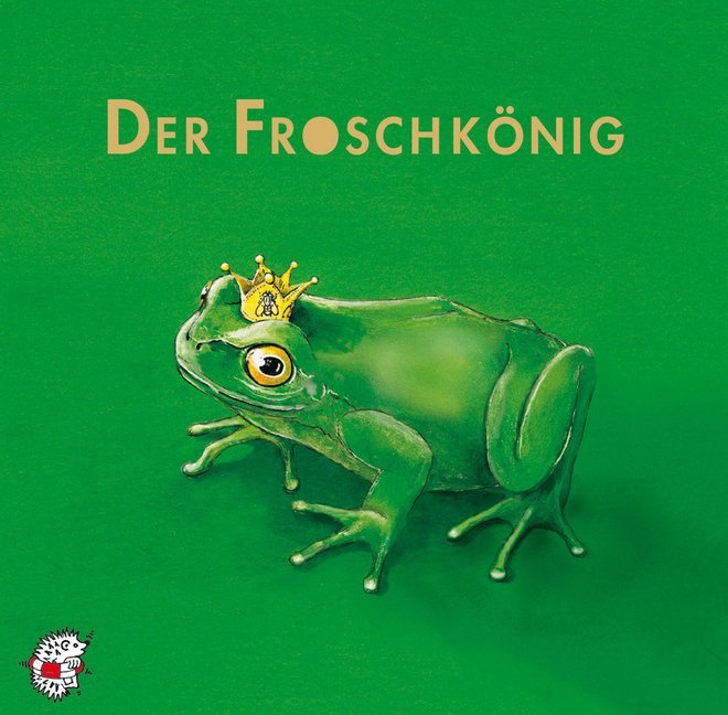 Wilhelm Grimm: Der Froschkönig, 1 CD-Audio - CD