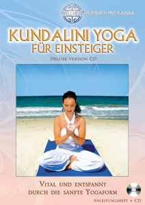 Canda: Kundalini Yoga für Einsteiger, 1 Audio-CD (Deluxe Version) - CD