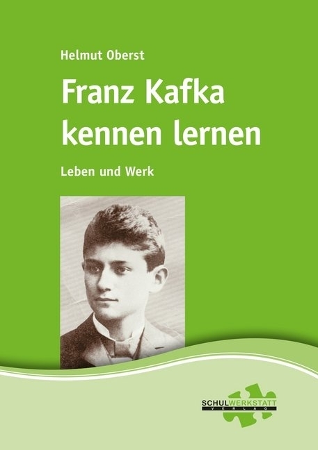 Helmut Oberst: Franz Kafka kennen lernen - Taschenbuch