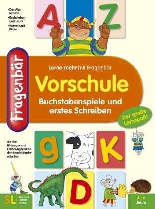 Fragenbär: Vorschule - Buchstabenspiele und erstes Schreiben 