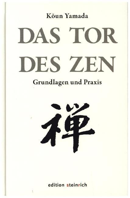 Koun Yamada: Das Tor des Zen - gebunden