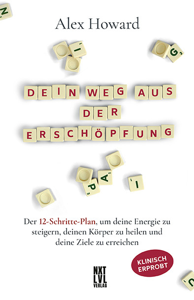 Alex Howard: Dein Weg aus der Erschöpfung - gebunden