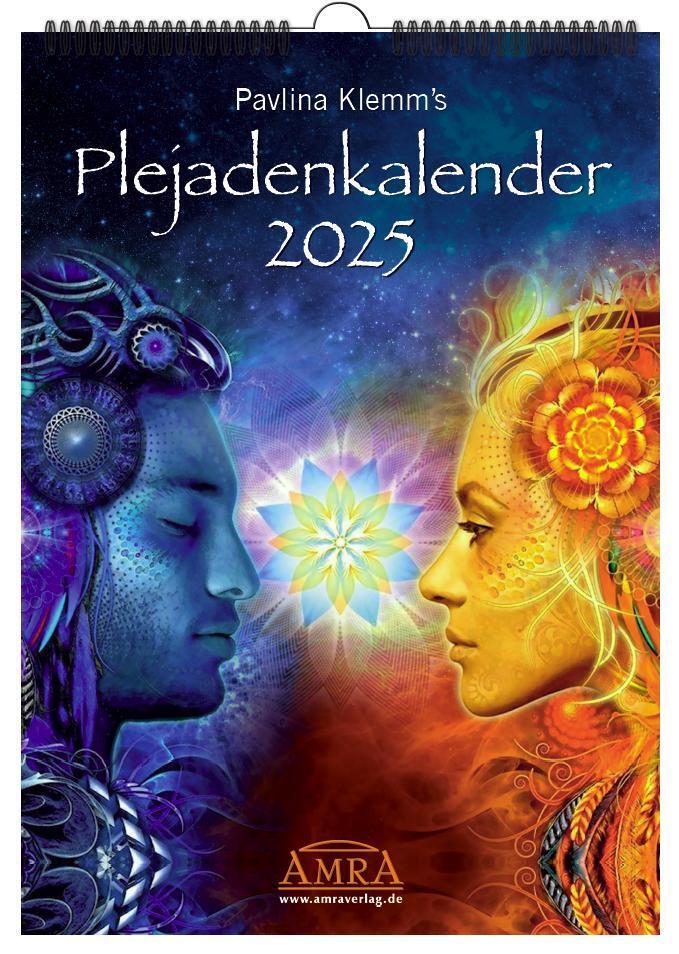 Pavlina Klemm: PAVLINA KLEMM´S PLEJADENKALENDER 2025. Enthält zu Motiven von Josephine Wall u.a. Durchsagen der Plejader für jeden Monat sowie ein Extrablatt mit Grußbotschaft und Einleitung (DinA3)