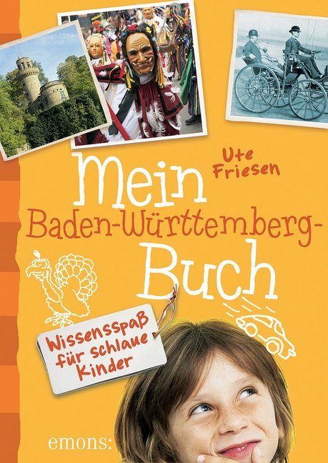 Ute Friesen: Mein Baden-Württemberg-Buch - gebunden