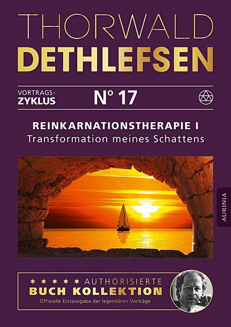 Thorwald Dethlefsen: Reinkarnationstherapie I - Transformation meines Schattens. Tl.1 - Taschenbuch