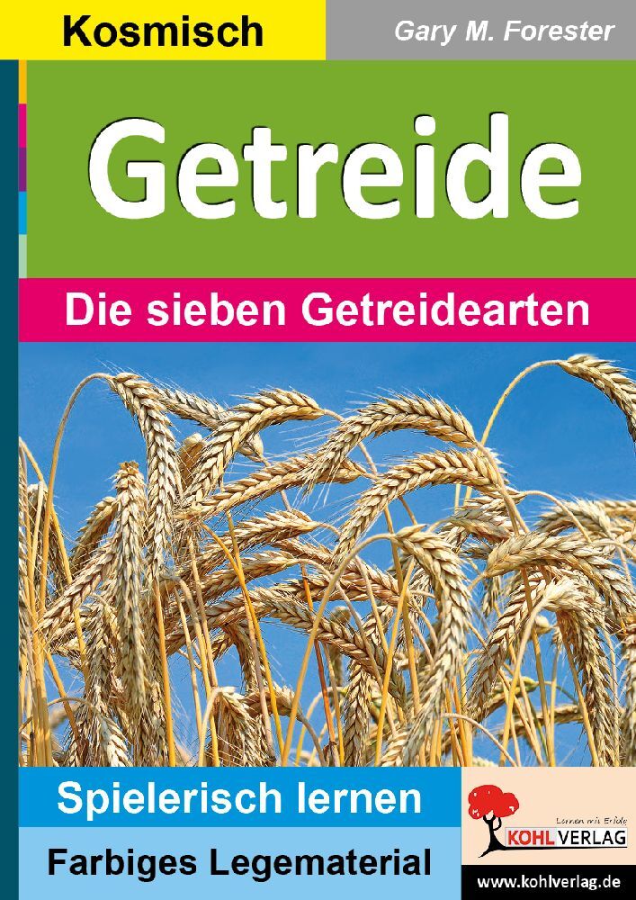 Gary M. Forester: Getreide - Taschenbuch