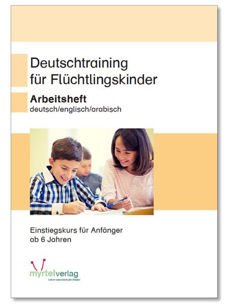 Suzanne Voss: Deutschtraining für Flüchtlingskinder. Bd.1 - geheftet