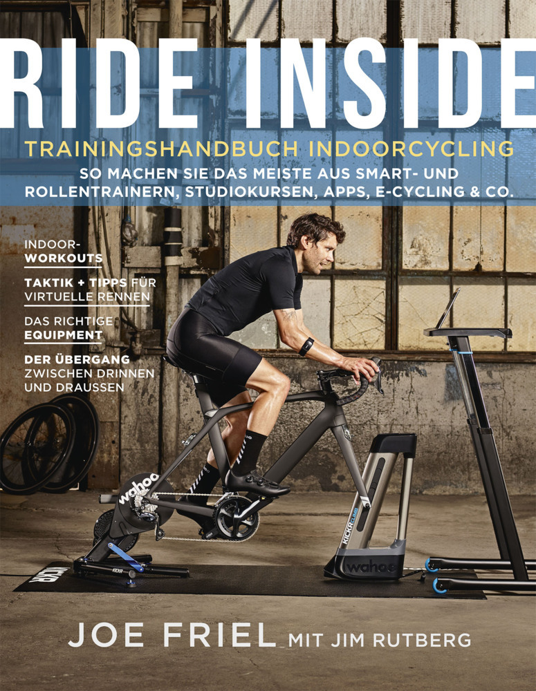 Jim Rutberg: Ride Inside: Trainingshandbuch Indoorcycling