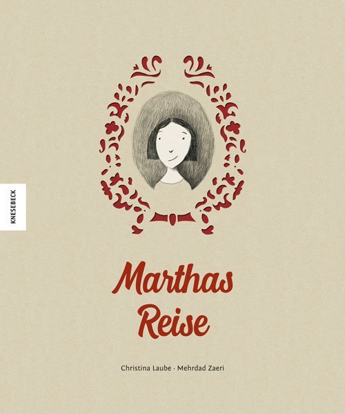 Mehrdad Zaeri: Marthas Reise - gebunden