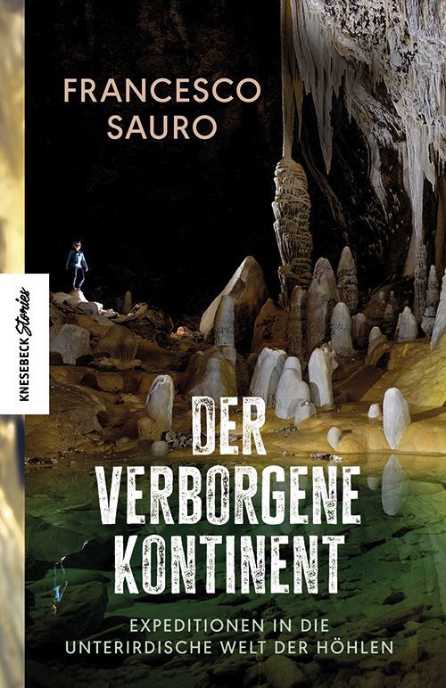 Francesco Sauro: Der verborgene Kontinent - gebunden