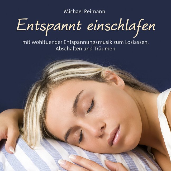 Entspannt einschlafen, Audio-CD - CD