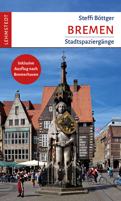 Steffi Böttger: Bremen - Taschenbuch