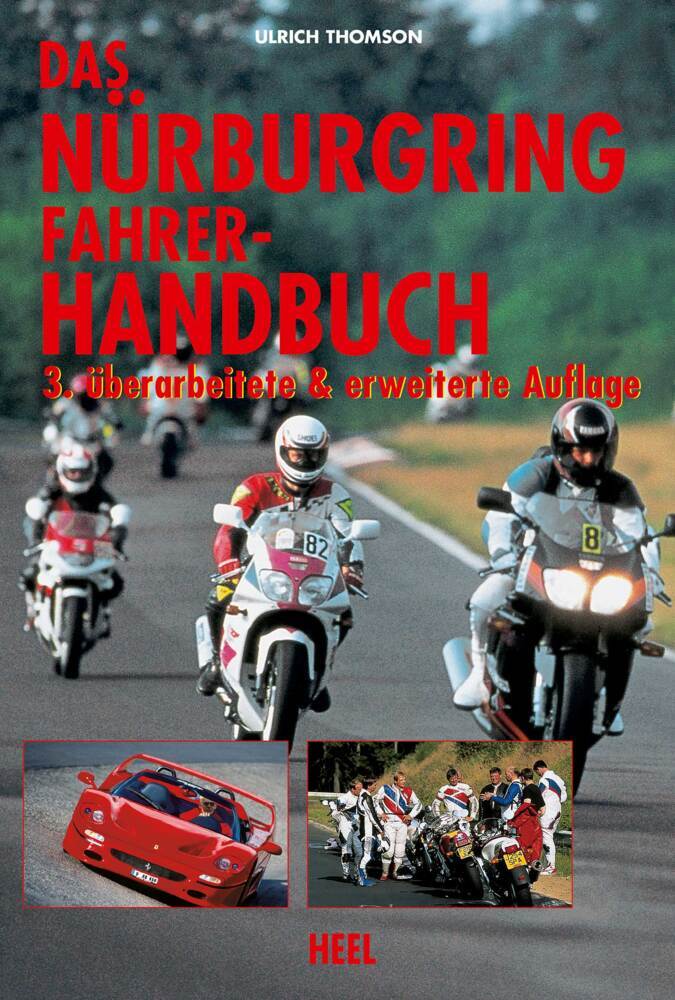 Ulrich Thomson: Das Nürburgring Fahrer-Handbuch - Taschenbuch