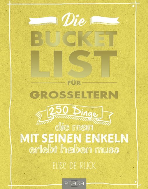 Elise de Rijck: Die Bucket List für Großeltern - Taschenbuch