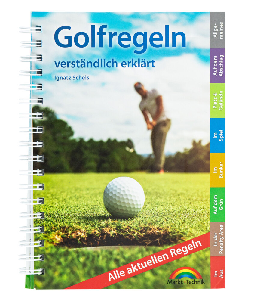 Ignatz Schels: Golfregeln verständlich erklärt - Taschenbuch