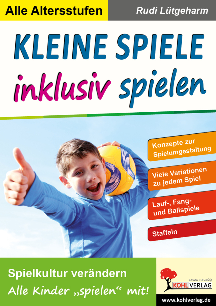 Rudi Lütgeharm: Kleine Spiele inklusiv spielen - Taschenbuch