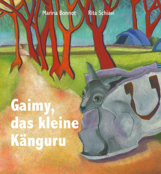 Marina Bonnot: Gaimy, das kleine Känguru - gebunden