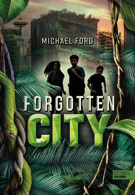 Michael Ford: Forgotten City (Band 1) - gebunden