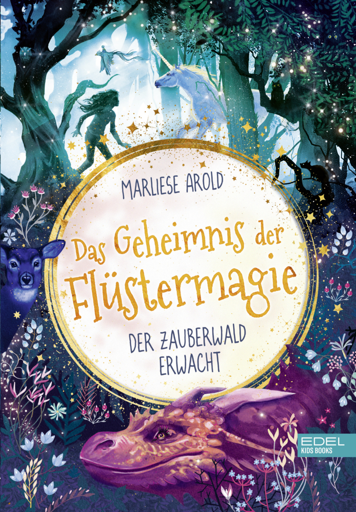 Marliese Arold: Das Geheimnis der Flüstermagie (Band 1) - Der Zauberwald erwacht - gebunden