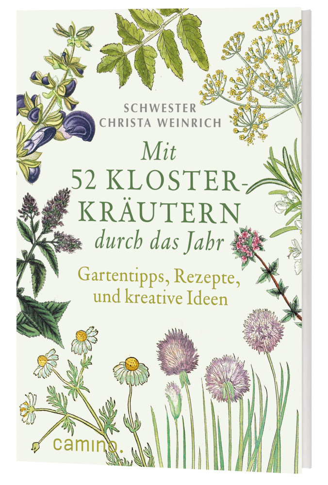 Christa Weinrich: Mit 52 Klosterkräuter durch das Jahr - Taschenbuch