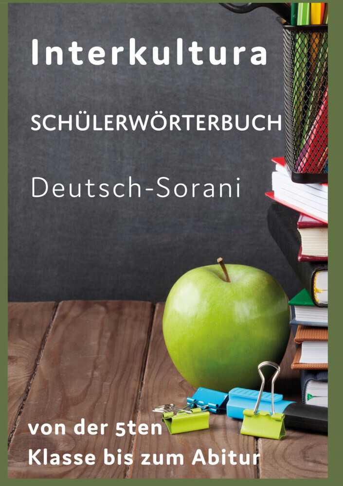 Interkultur Verlag: Interkultura Schülerwörterbuch Deutsch-Sorani - Taschenbuch