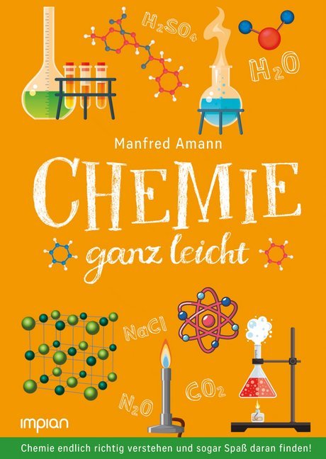 Manfred Amann: Chemie ganz leicht - gebunden