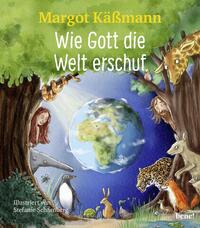 Margot Käßmann: Wie Gott die Welt erschuf - gebunden