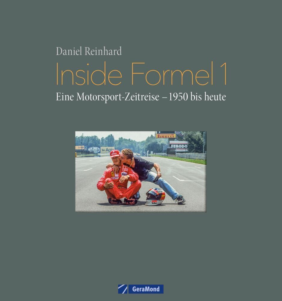 Daniel Reinhard: Inside Formel 1 - gebunden