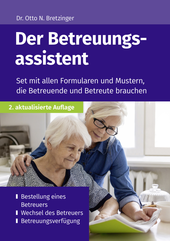 Otto N. Bretzinger: Der Betreuungsassistent - Taschenbuch