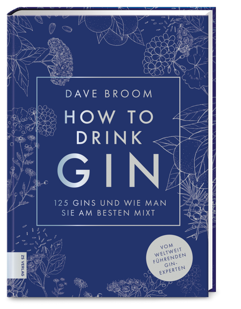 Dave Broom: How to Drink Gin - gebunden