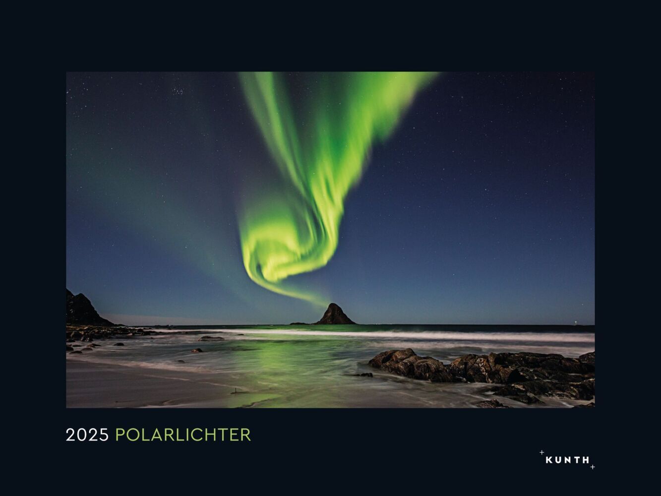 Polarlichter - KUNTH Wandkalender 2025