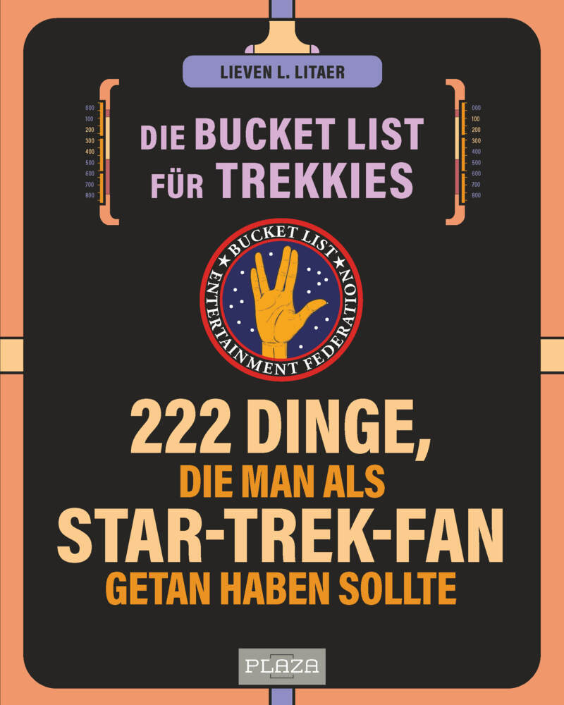 Lieven L. Litaer: Die Bucket List für Trekkies. 222 Dinge, die man als Star-Trek-Fan getan haben sollte - Taschenbuch