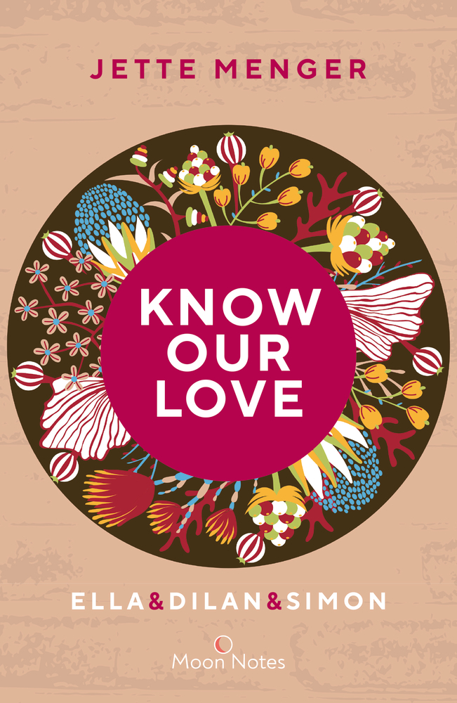 Jette Menger: Know Us 3. Know our love. Ella & Dilan & Simon - Taschenbuch