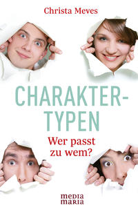 Christa Meves: Charaktertypen - Taschenbuch