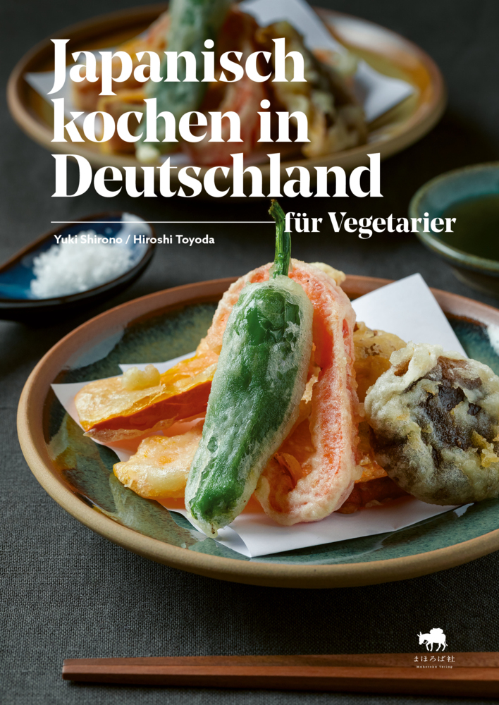 Hiroshi Toyoda: Japanisch kochen in Deutschland für Vegetarier - Taschenbuch