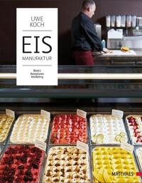 Uwe Koch: Eismanufaktur - gebunden