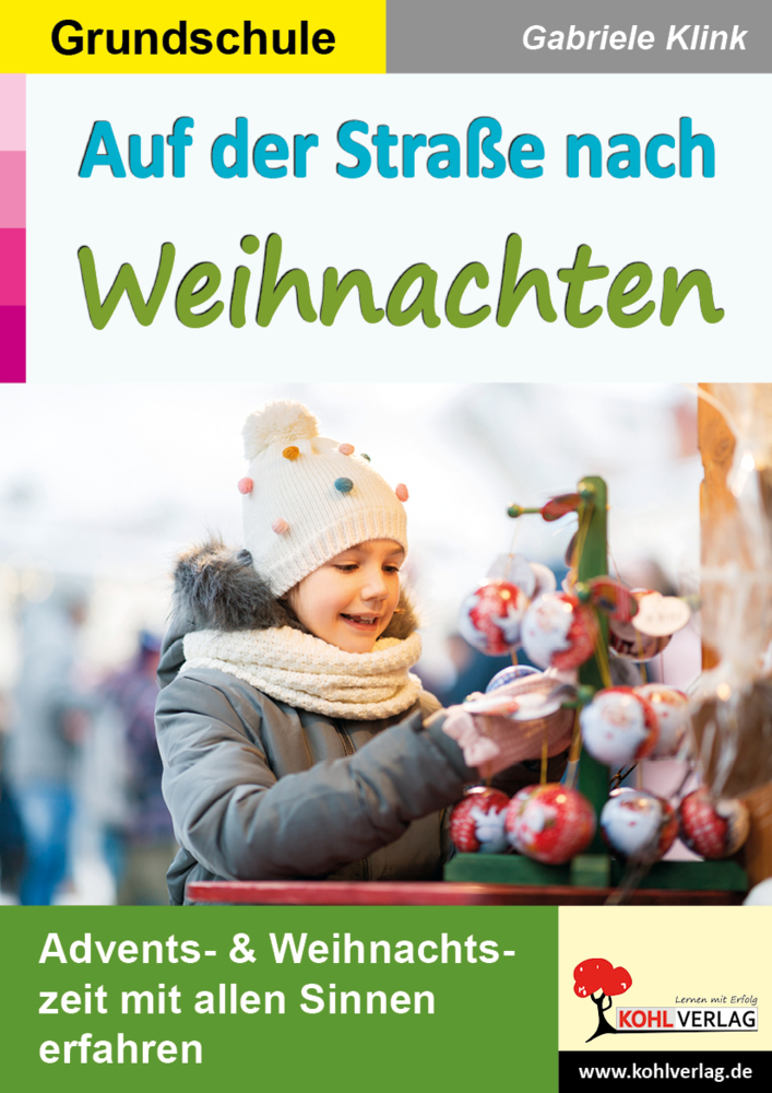 Gabriele Klink: Auf der Straße nach Weihnachten / Grundschule - Taschenbuch