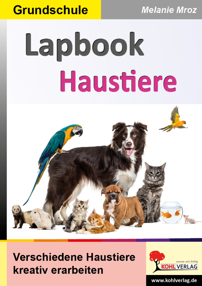 Melanie Mroz: Lapbooks Haustiere - Taschenbuch