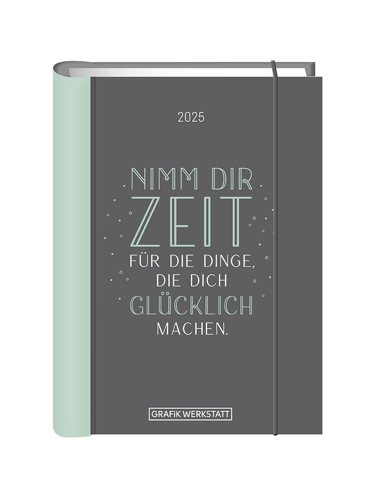 Terminplaner 2025 Nimm dir Zeit