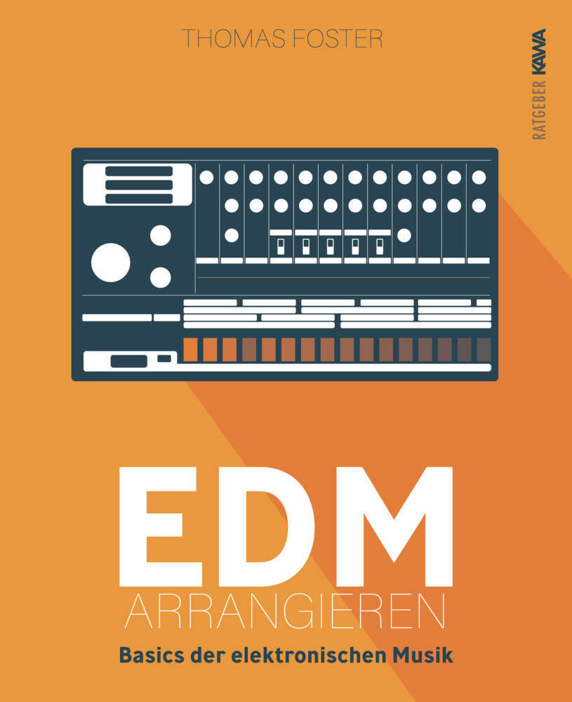 Thomas Foster: EDM arrangieren - Taschenbuch