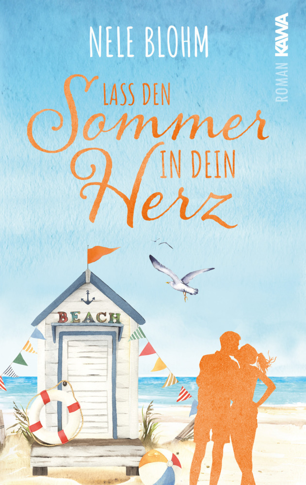 Nele Blohm: Lass den Sommer in dein Herz - Taschenbuch