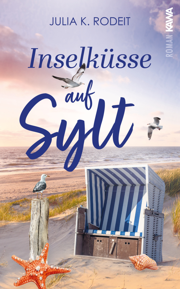 Julia K. Rodeit: Inselküsse auf Sylt - Taschenbuch