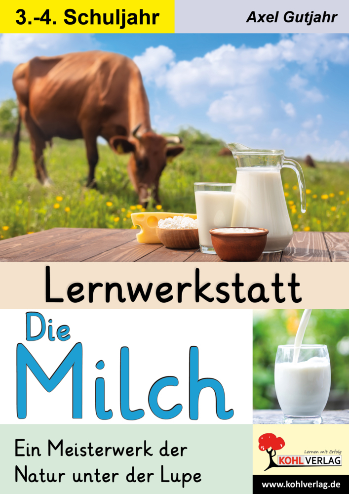 Axel Gutjahr: Lernwerkstatt Die Milch - Taschenbuch