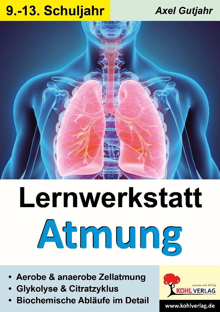 Axel Gutjahr: Lernwerkstatt Atmung / Band 2 (Klasse 9-13) - Taschenbuch