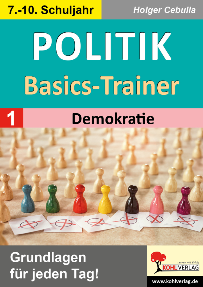 Holger Cebulla: Politik-Basics-Trainer / Band 1: Demokratie - Taschenbuch