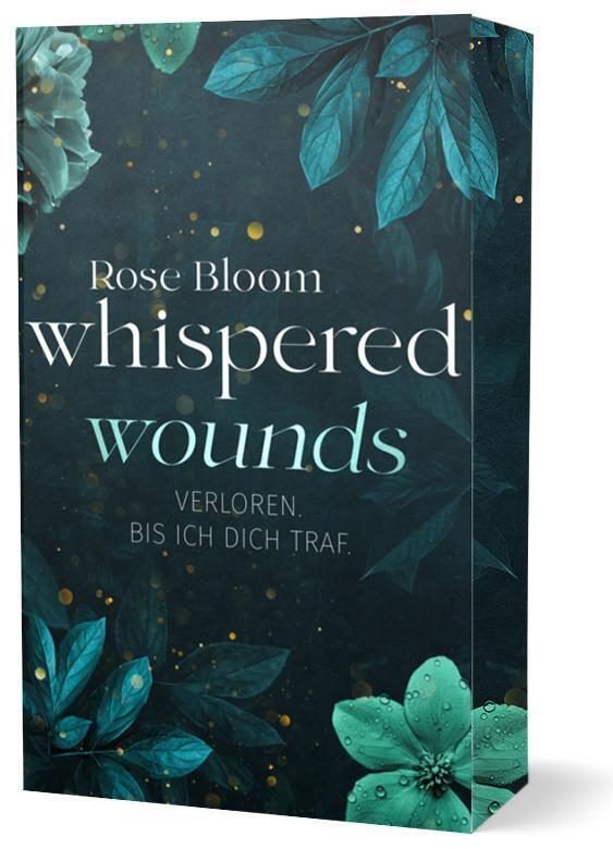 Rose Bloom: Whispered Wounds - Taschenbuch