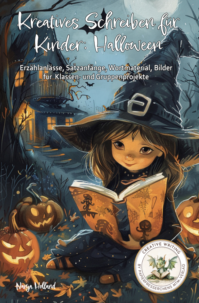 Nanja Holland: Kreatives Schreiben für Kinder: Halloween - Taschenbuch