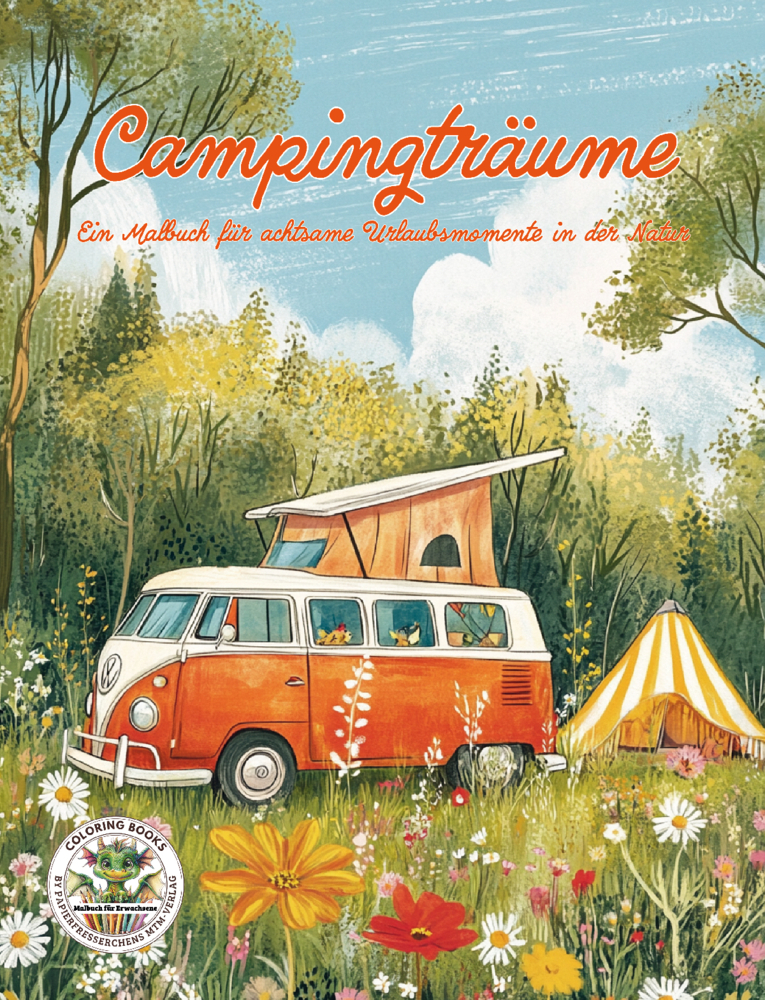 Nanja Holland: Campingträume - Ein Malbuch für achtsame Urlaubsmomente in der Natur - Taschenbuch