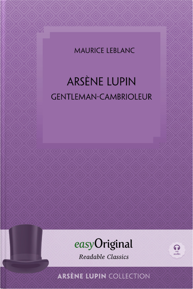 Maurice Leblanc: Arsène Lupin, gentleman-cambrioleur (with audio-online) - Readable Classics - Unabridged french edition with improved readability, m. 1 Audio, m. 1 Audio